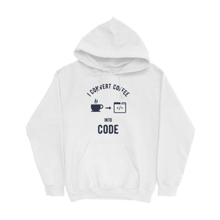 I Convert Coffee Into Code Hoodie For Developers