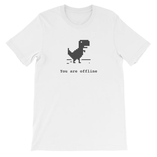 You Are Offline T-Shirt